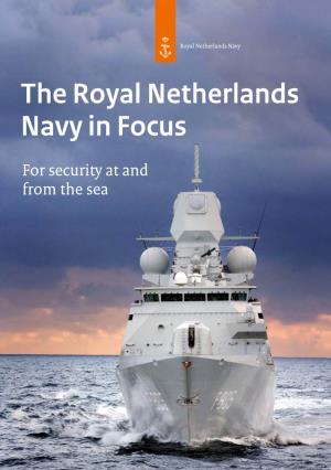 The Royal Netherlands Navy in Focus