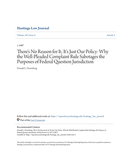 There's No Reason for It; It's Just Our Policy: Why the Well-Pleaded Complaint Rule Sabotages the Purposes of Federal Question Jurisdiction Donald L