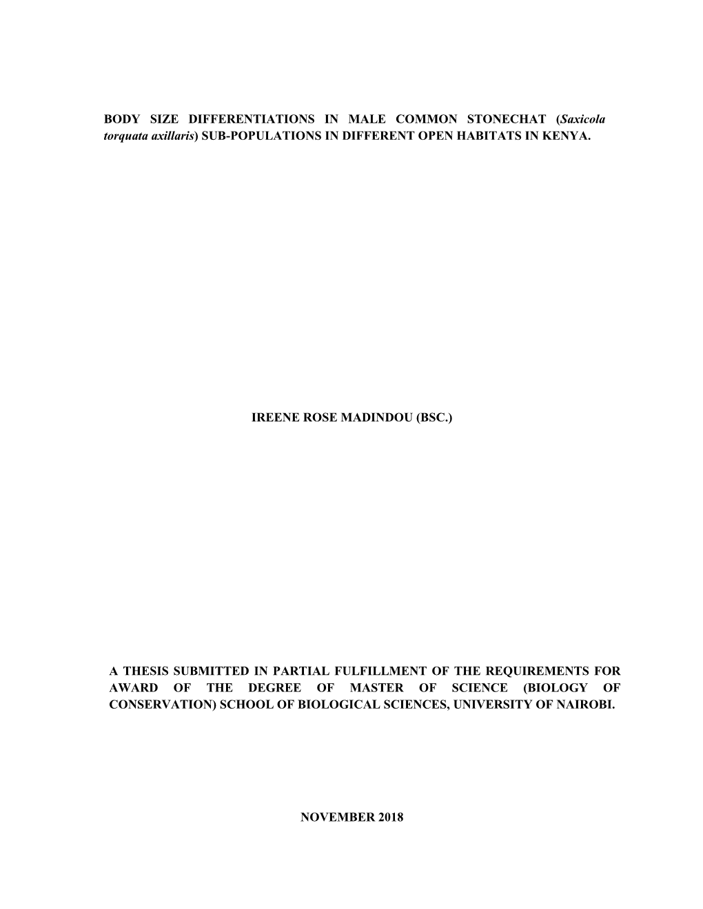 BODY SIZE DIFFERENTIATIONS in MALE COMMON STONECHAT (Saxicola Torquata Axillaris) SUB-POPULATIONS in DIFFERENT OPEN HABITATS in KENYA