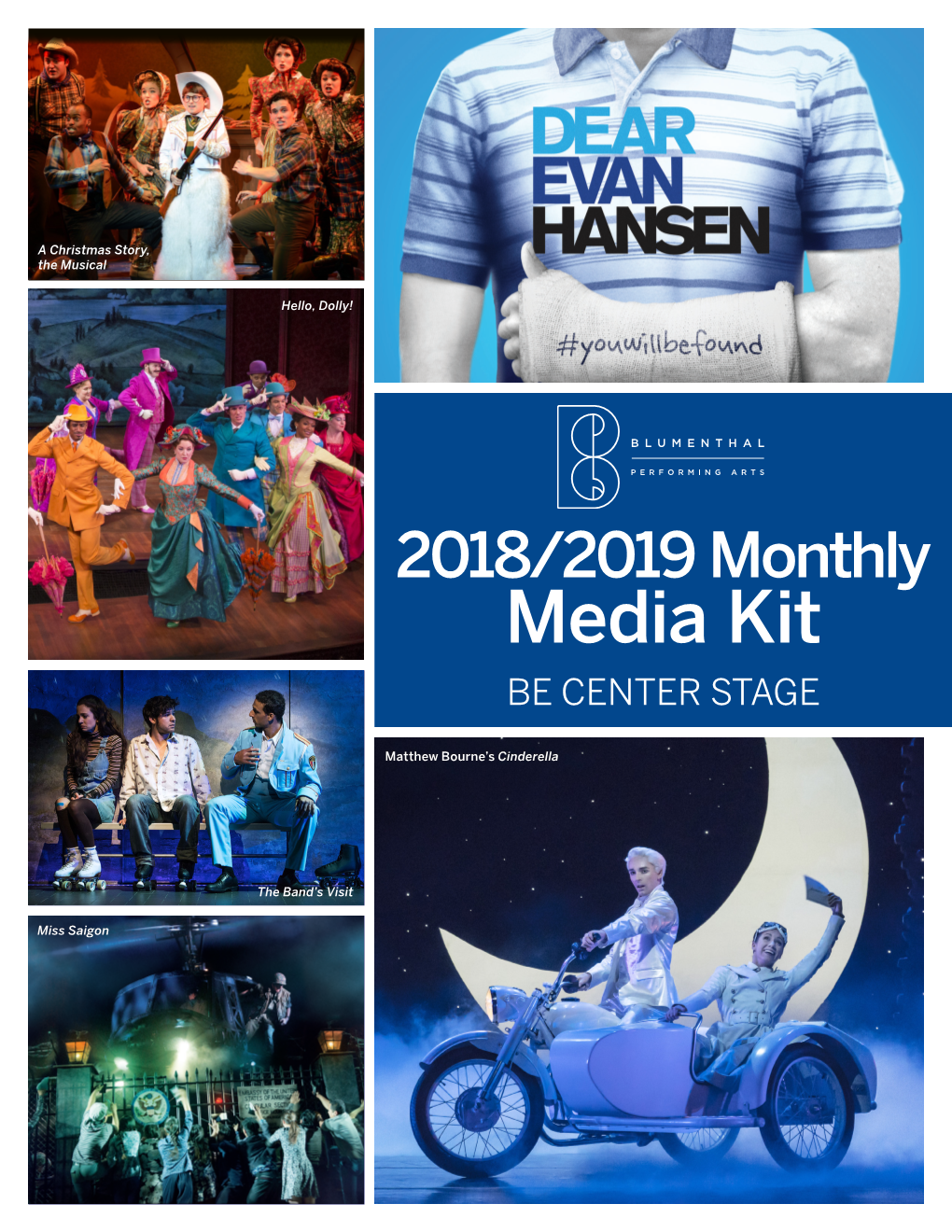 Media Kit BE CENTER STAGE