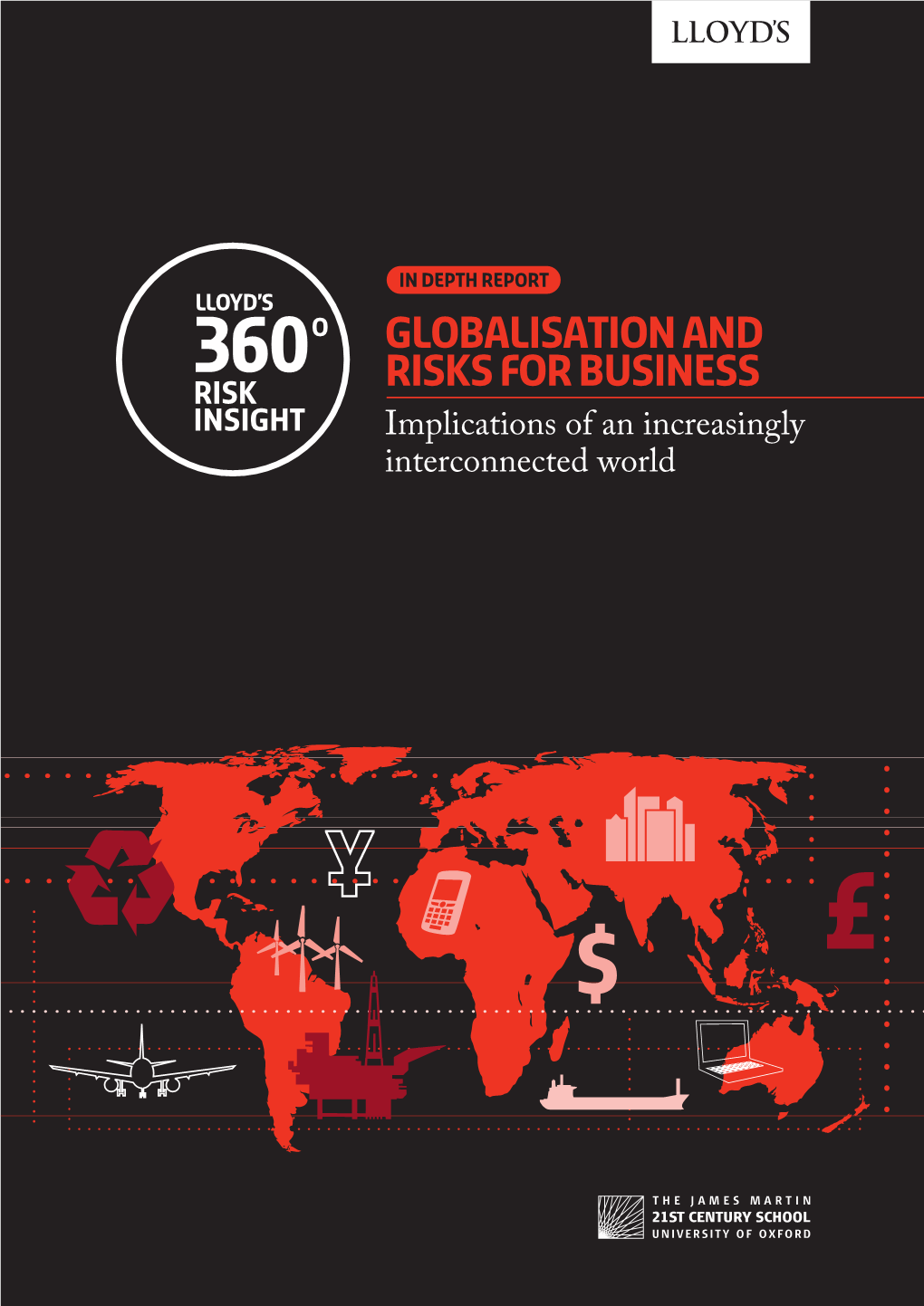 Globalisation and Risks for Business Implications of an Increasingly Interconnected World