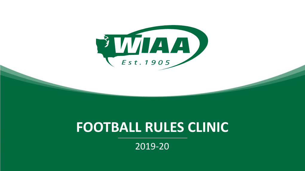 Football Rules Clinic 2019-20 Nfhs Football Rules