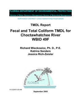 Fecal and Total Coliform TMDL for Choctawhatchee River WBID 49F