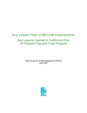 Over a Dozen Years of RECLAIM Implementation: Key Lessons