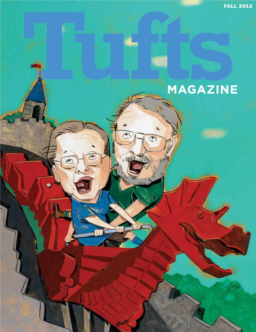 Magazine 2 Tufts Magazine Fall 2012 to Dye For
