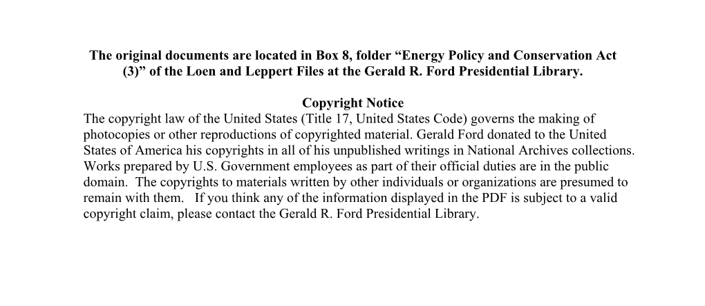 Energy Policy and Conservation Act (3)” of the Loen and Leppert Files at the Gerald R