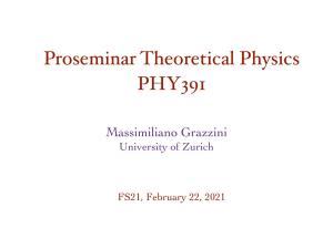 Proseminar Theoretical Physics PHY391
