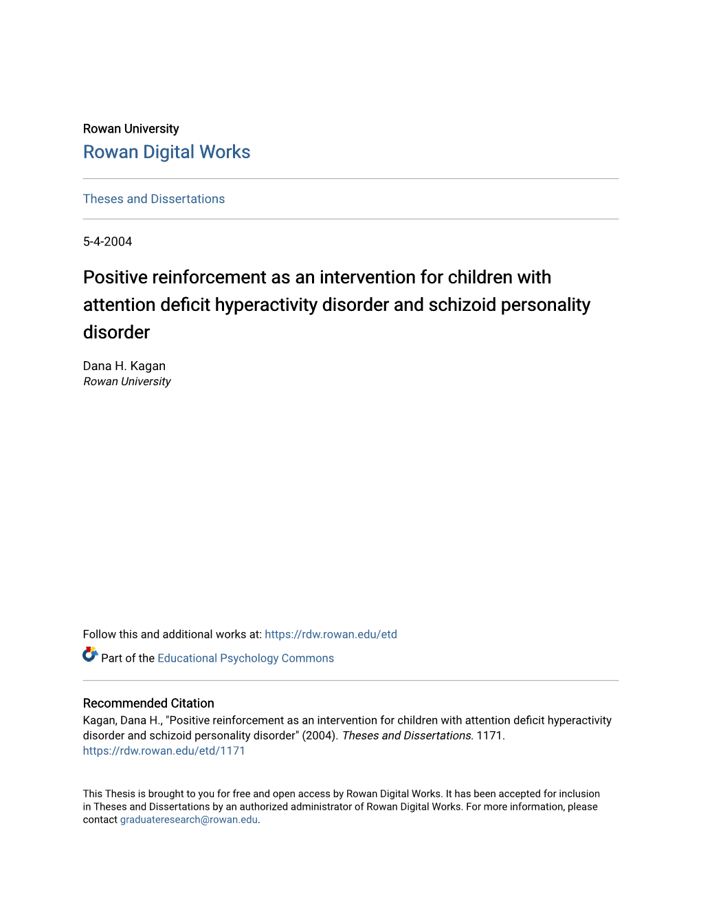 Positive Reinforcement As an Intervention for Children with Attention Deficit Hyperactivity Disorder and Schizoid Personality Disorder