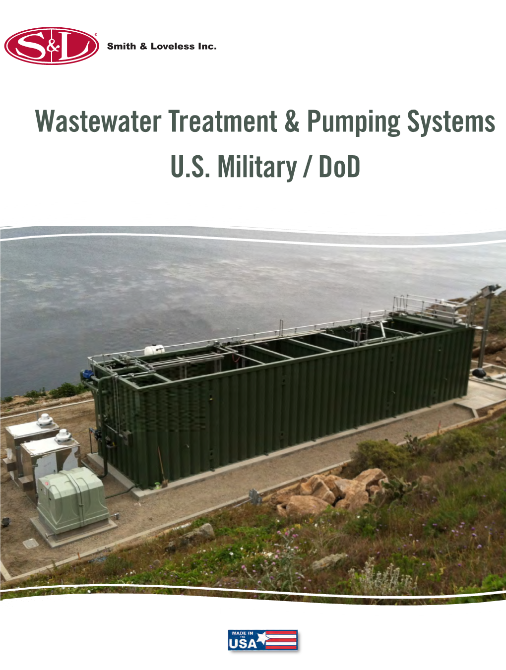 Wastewater Treatment & Pumping Systems U.S. Military