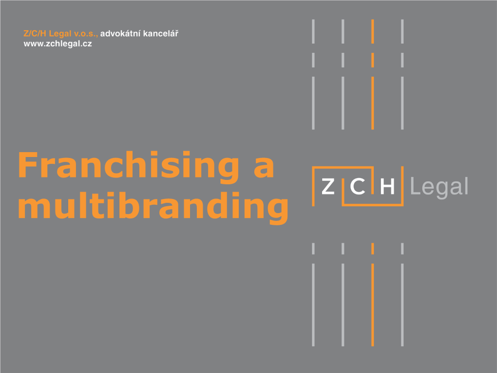 Franchising a Multibranding