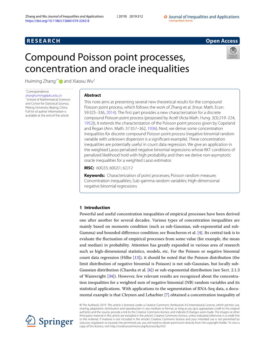 Compound Poisson Point Processes, Concentration and Oracle Inequalities Huiming Zhang1* and Xiaoxu Wu2