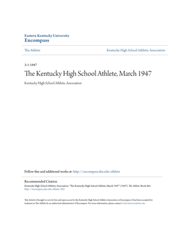 The Kentucky High School Athlete, March 1947 Kentucky High School Athletic Association