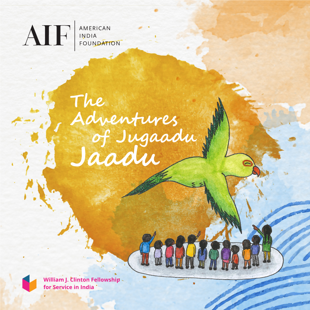 The Adventures of Jugaadu Jaadu