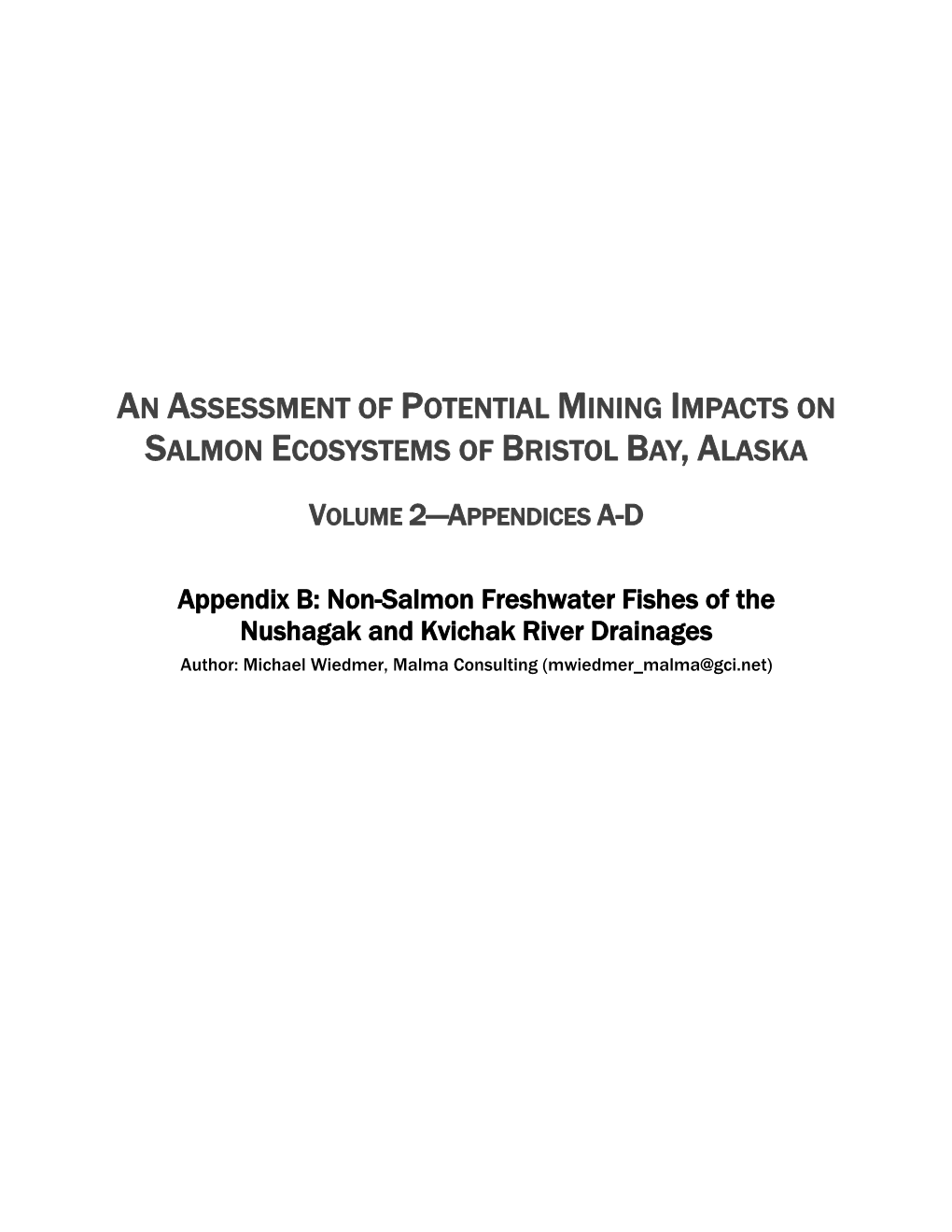 Non-Salmon Freshwater Fishes of the Nushagak And
