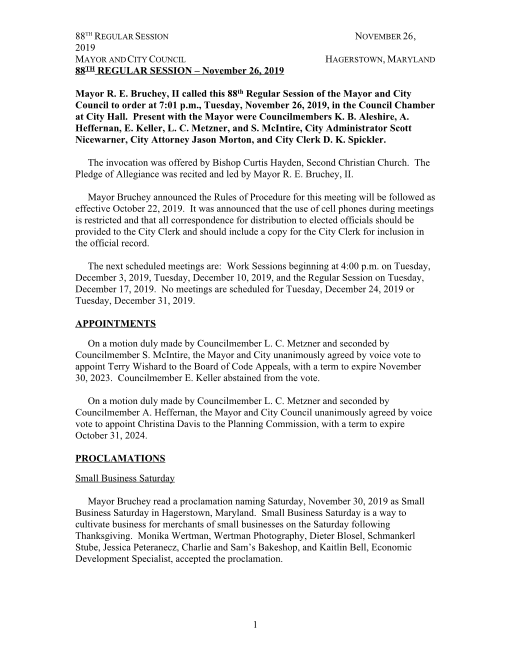 NOVEMBER 26, 2019 MAYOR and CITY COUNCIL HAGERSTOWN, MARYLAND 88TH REGULAR SESSION – November 26, 2019