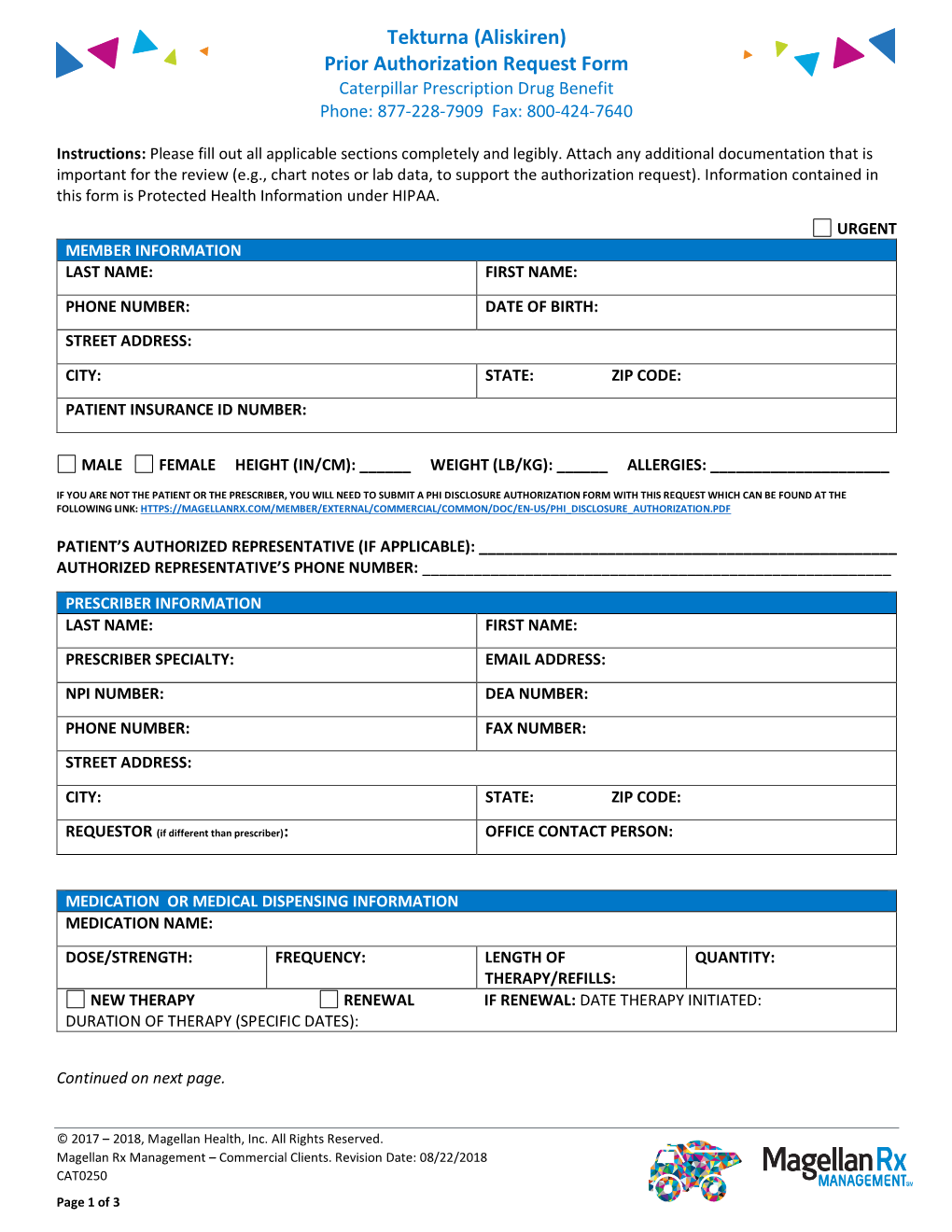Tekturna (Aliskiren) Prior Authorization Request Form Caterpillar Prescription Drug Benefit Phone: 877-228-7909 Fax: 800-424-7640