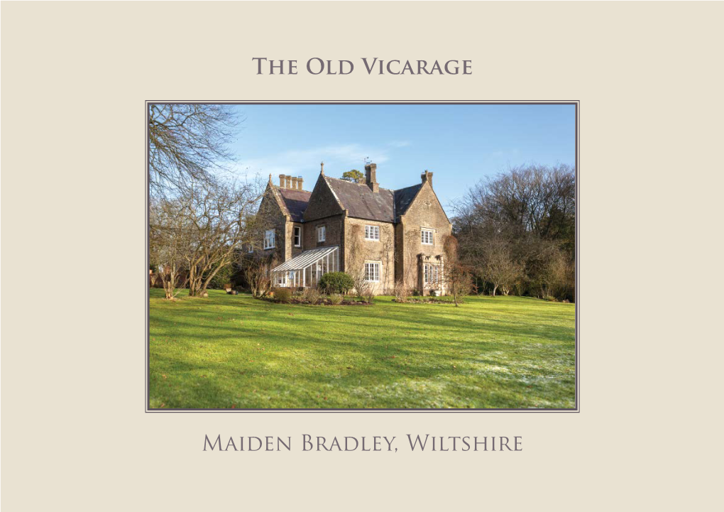 The Old Vicarage Maiden Bradley, Wiltshire