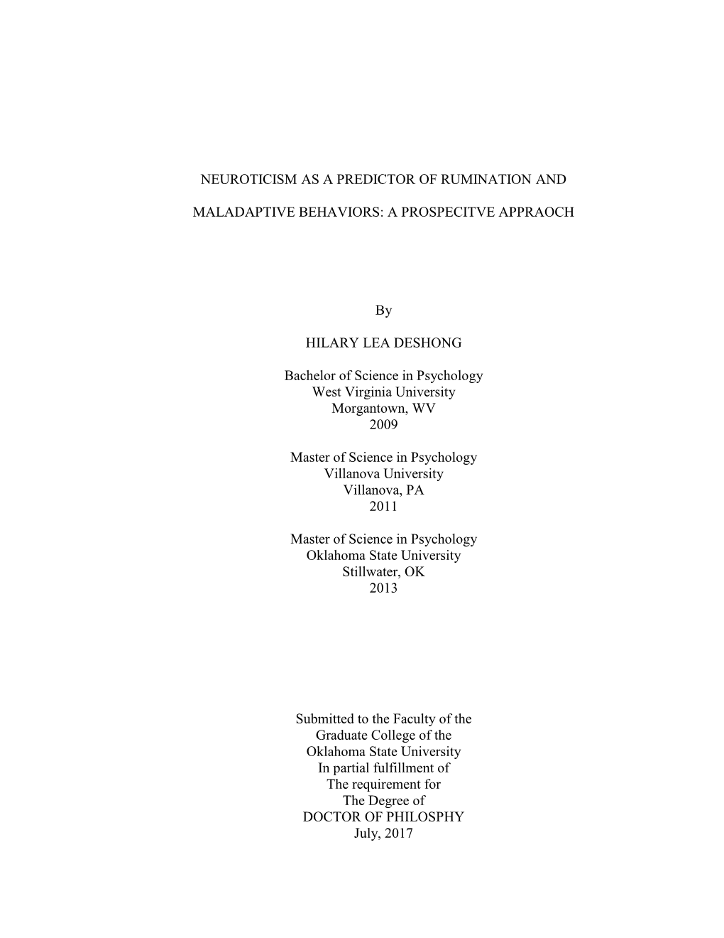 Neuroticism As a Predictor of Rumination and Maladaptive Behaviors: a Prospecitve Appraoch