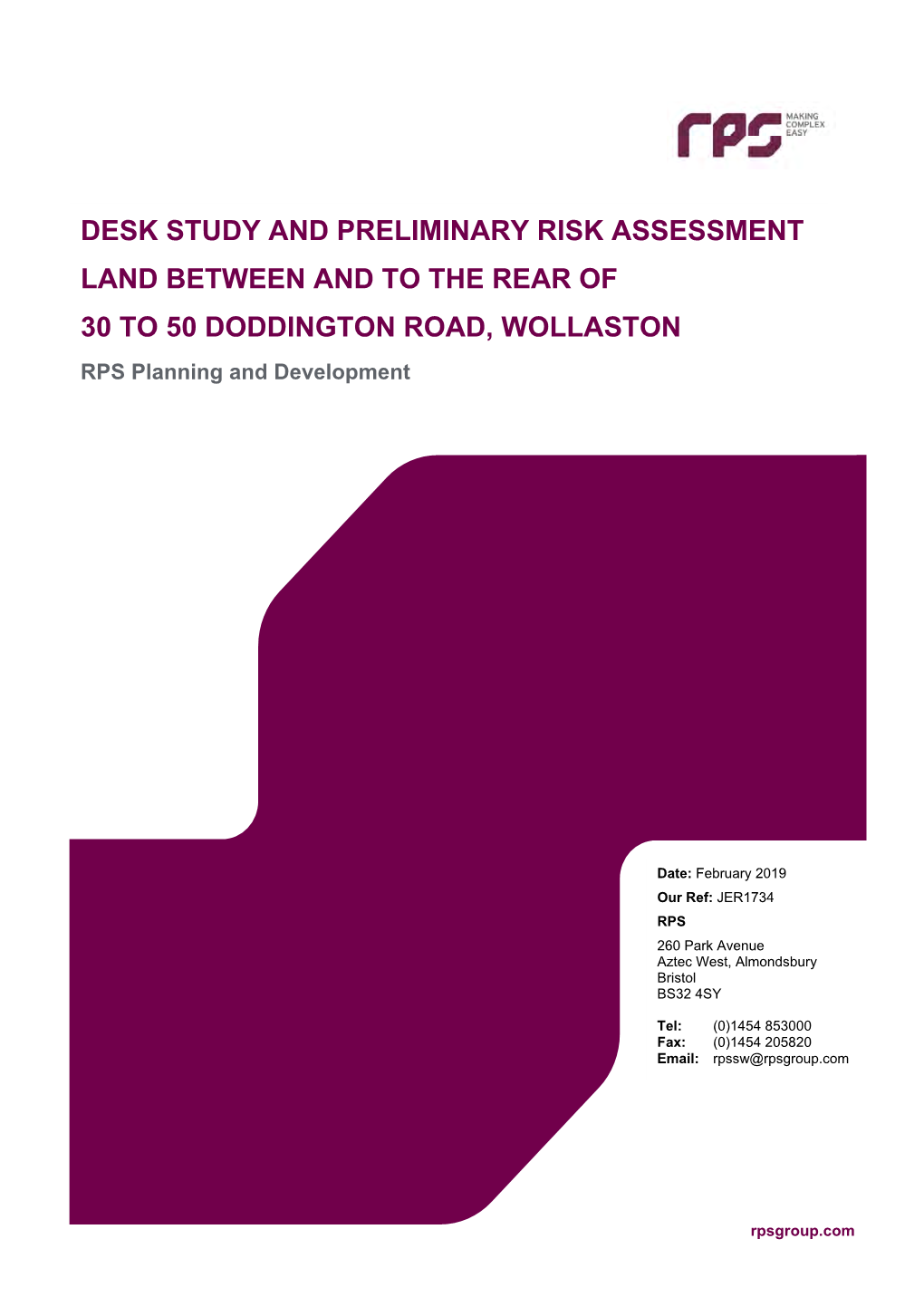 Desk Study and Preliminary Risk Assessment Land Between and to the Rear of 30 to 50 Doddington Road, Wollaston