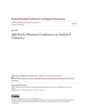 40Th Rocky Mountain Conference on Analytical Chemistry