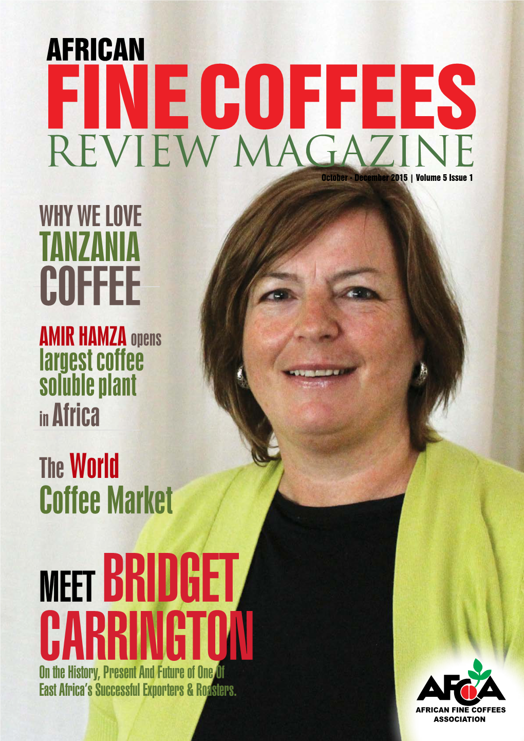 COFFEES REVIEW MAGAZINE October - December 2015 | Volume 5 Issue 1