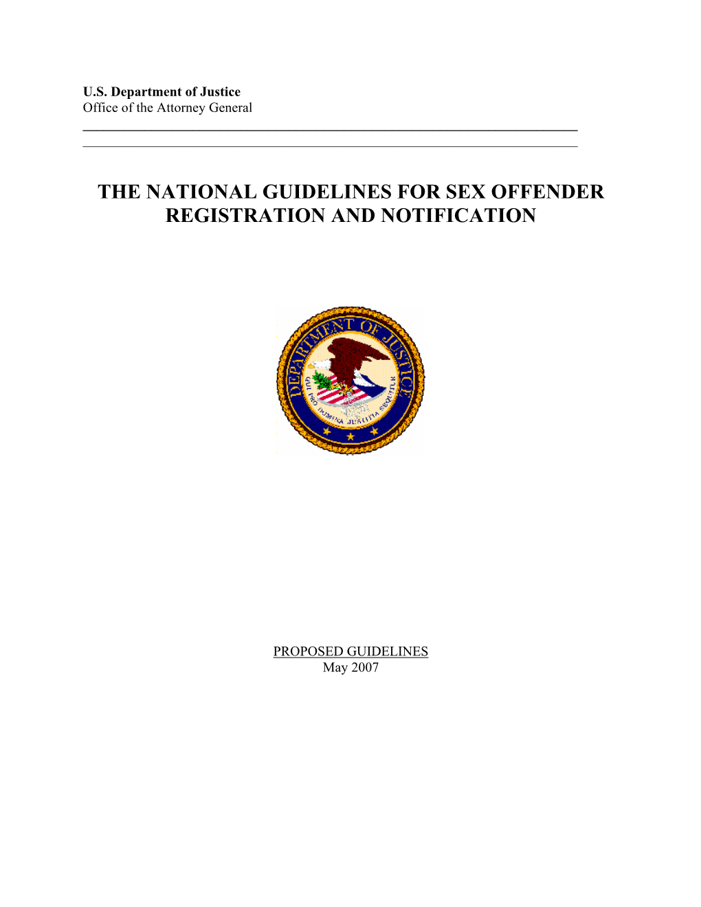 The National Guidelines for Sex Offender Registration and Notification