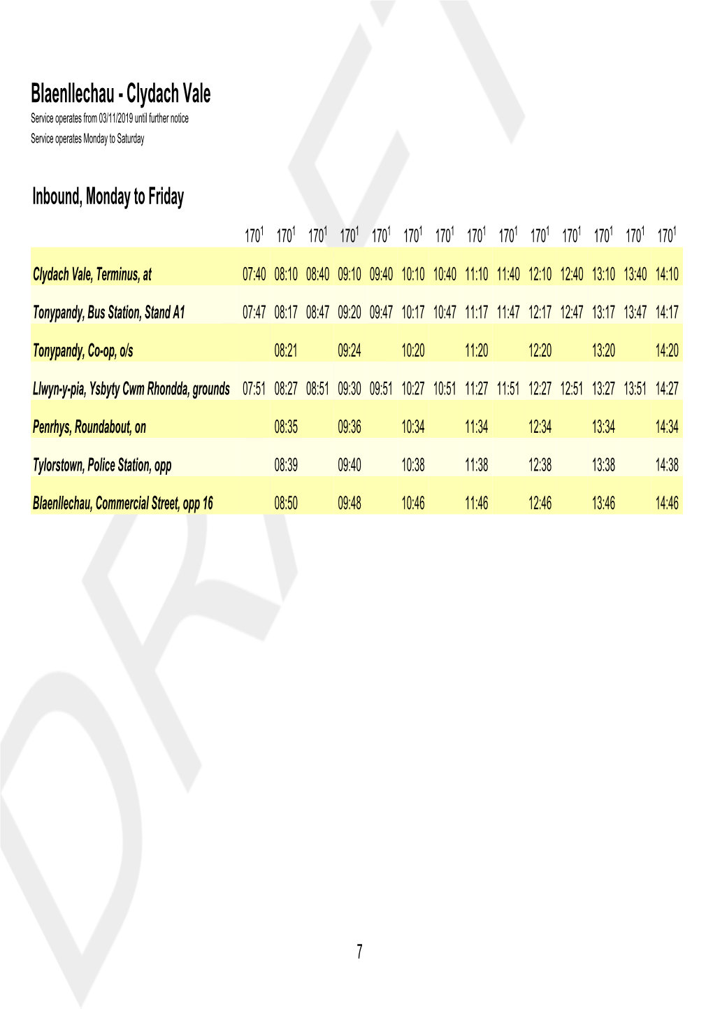 Blaenllechau - Clydach Vale Service Operates from 03/11/2019 Until Further Notice Service Operates Monday to Saturday