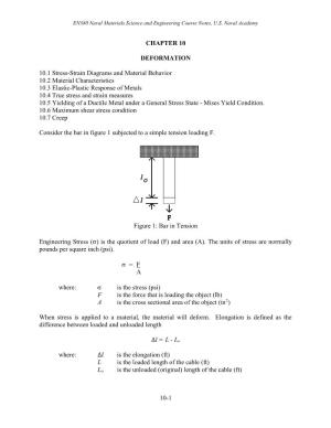 10-1 CHAPTER 10 DEFORMATION 10.1 Stress-Strain Diagrams And