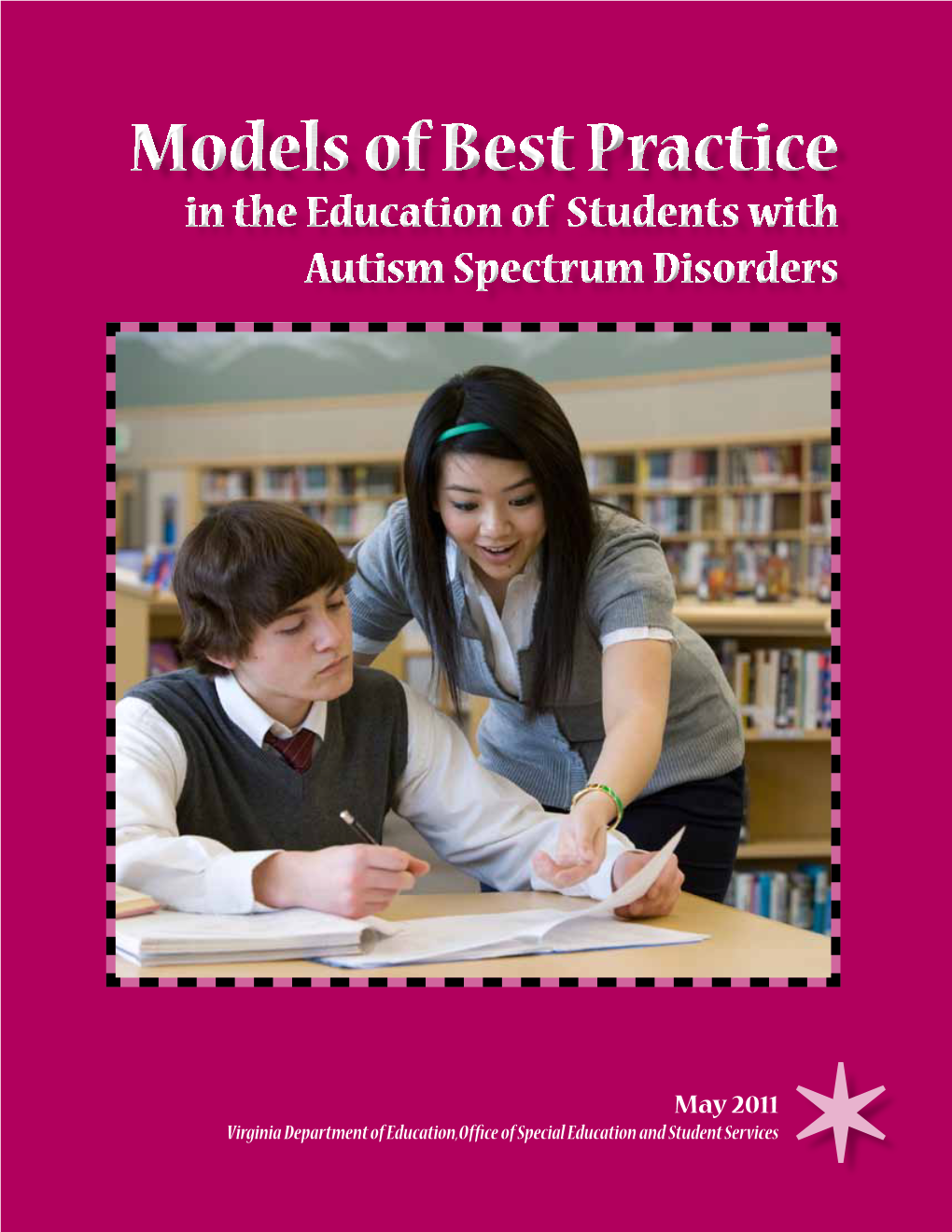 Models of Best Practice in the Education of Students with Autism Spectrum Disorders