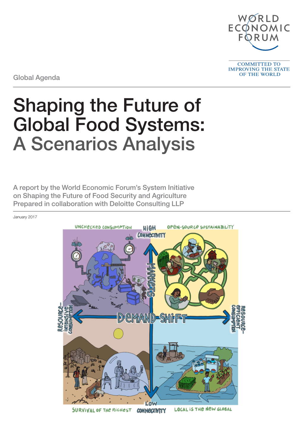 Shaping the Future of Global Food Systems: a Scenarios Analysis