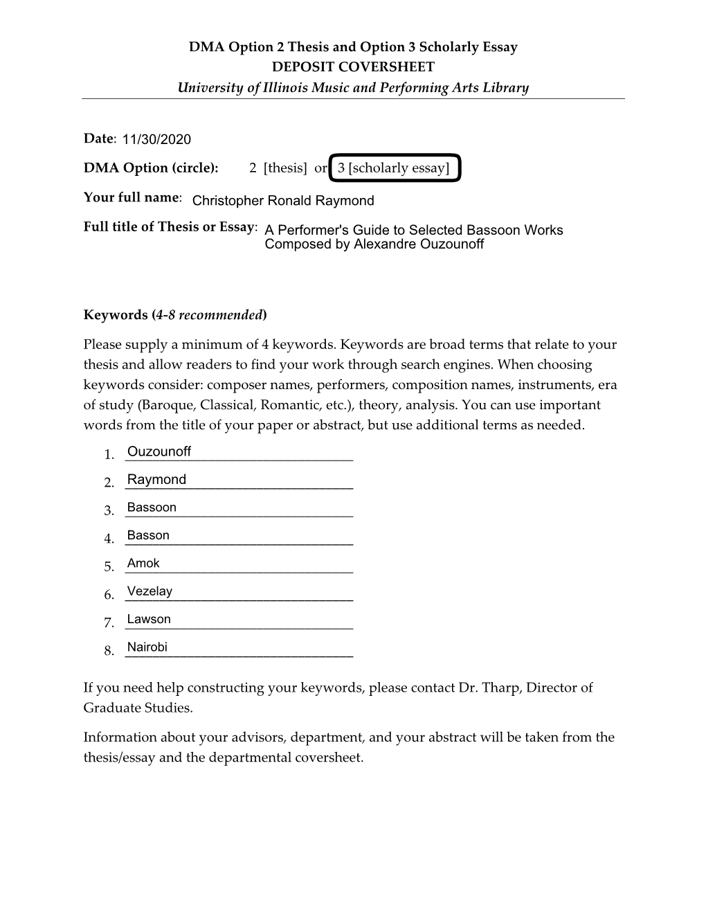 DMA Option 2 Thesis and Option 3 Scholarly Essay DEPOSIT COVERSHEET University of Illinois Music and Performing Arts Library