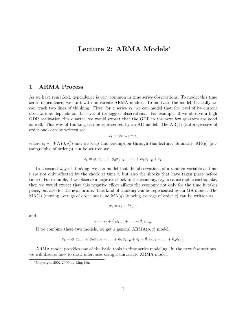 Lecture 2: ARMA Models∗