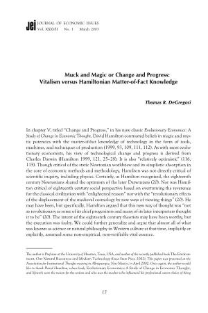 Muck and Magic Or Change and Progress: Vitalism Versus Hamiltonian Matter-Of-Fact Knowledge