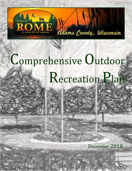 Comprehensive Outdoor Recreation Plan (CORP) Describes Current Parks, Recreation, and Open Space Assets, and Presents a Strategy for Meeting Future Needs
