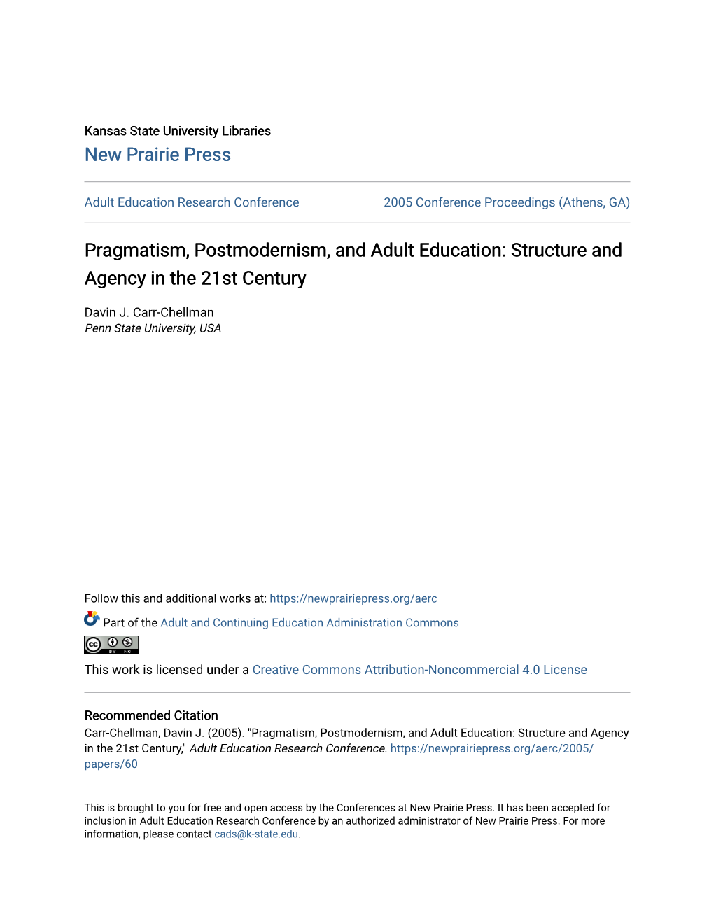 Pragmatism, Postmodernism, and Adult Education: Structure and Agency in the 21St Century