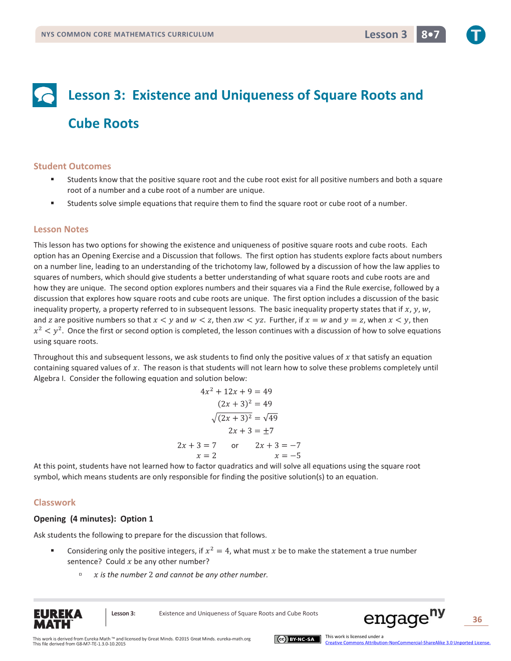 Lesson 3: Existence and Uniqueness of Square Roots and Cube Roots