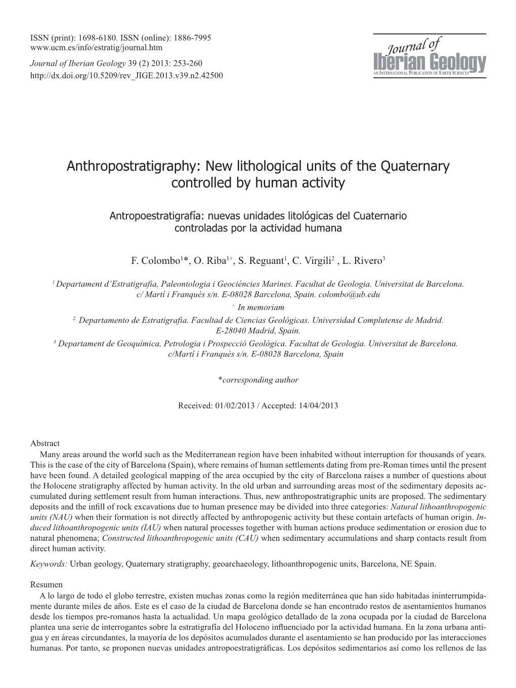 New Lithological Units of the Quaternary Controlled by Human Activity