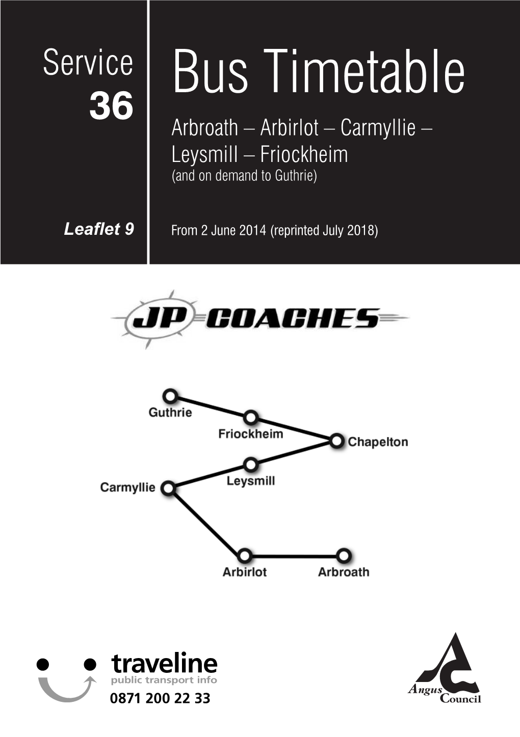 Bus Timetable 36 Arbroath – Arbirlot – Carmyllie – Leysmill – Friockheim (And on Demand to Guthrie)