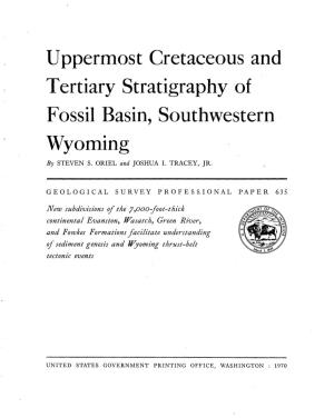 Uppermost Cretaceous and Tertiary Stratigraphy of Fossil Basin, Southwestern Wyoming