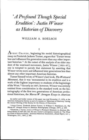 A Profound Though Special Erudition : Justin Tvinsor As Historian of Discovery