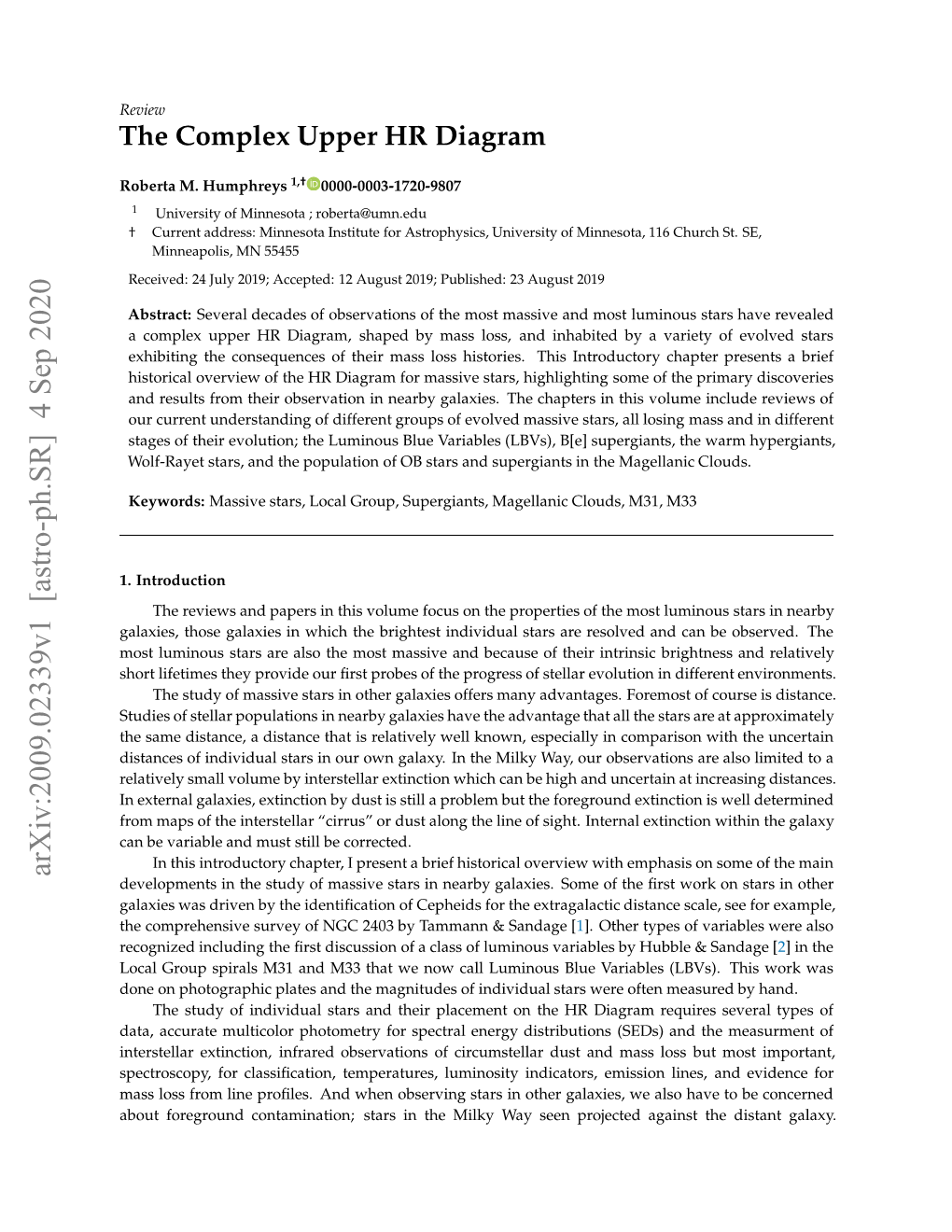 The Complex Upper HR Diagram the Upper Luminosity Boundary to the HR Diagram, Or Humphreys-Davidson Limit, Complicates Our Understanding of Massive Star Evolution