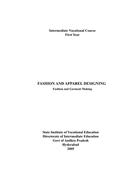 FASHION and APPAREL DESIGNING Fashion and Garment Making
