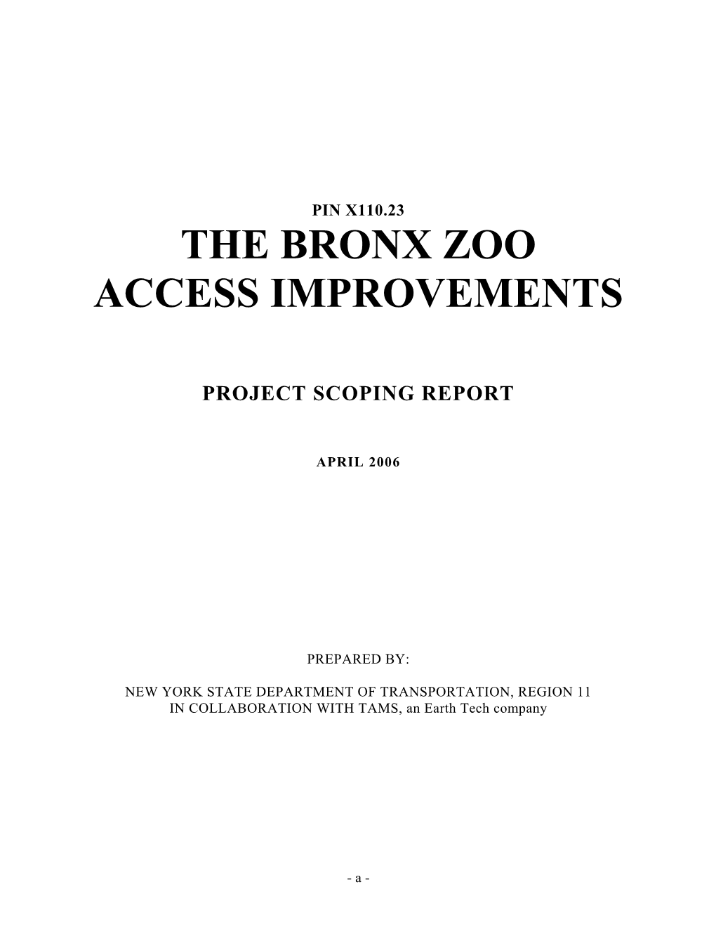 The Bronx Zoo Access Improvements