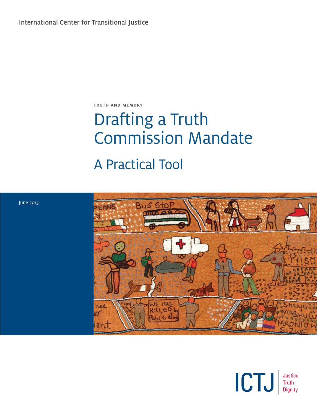 Truth Commission Mandate a Practical Tool