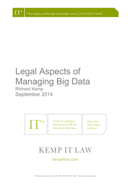 Legal Aspects of Managing Big Data (Kemp IT Law, V.2, September 2014) Ii