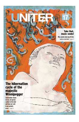 The Hibernation Cycle of the Majestic Winnipegger
