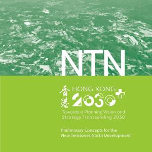 Preliminary Concepts for the New Territories North Development