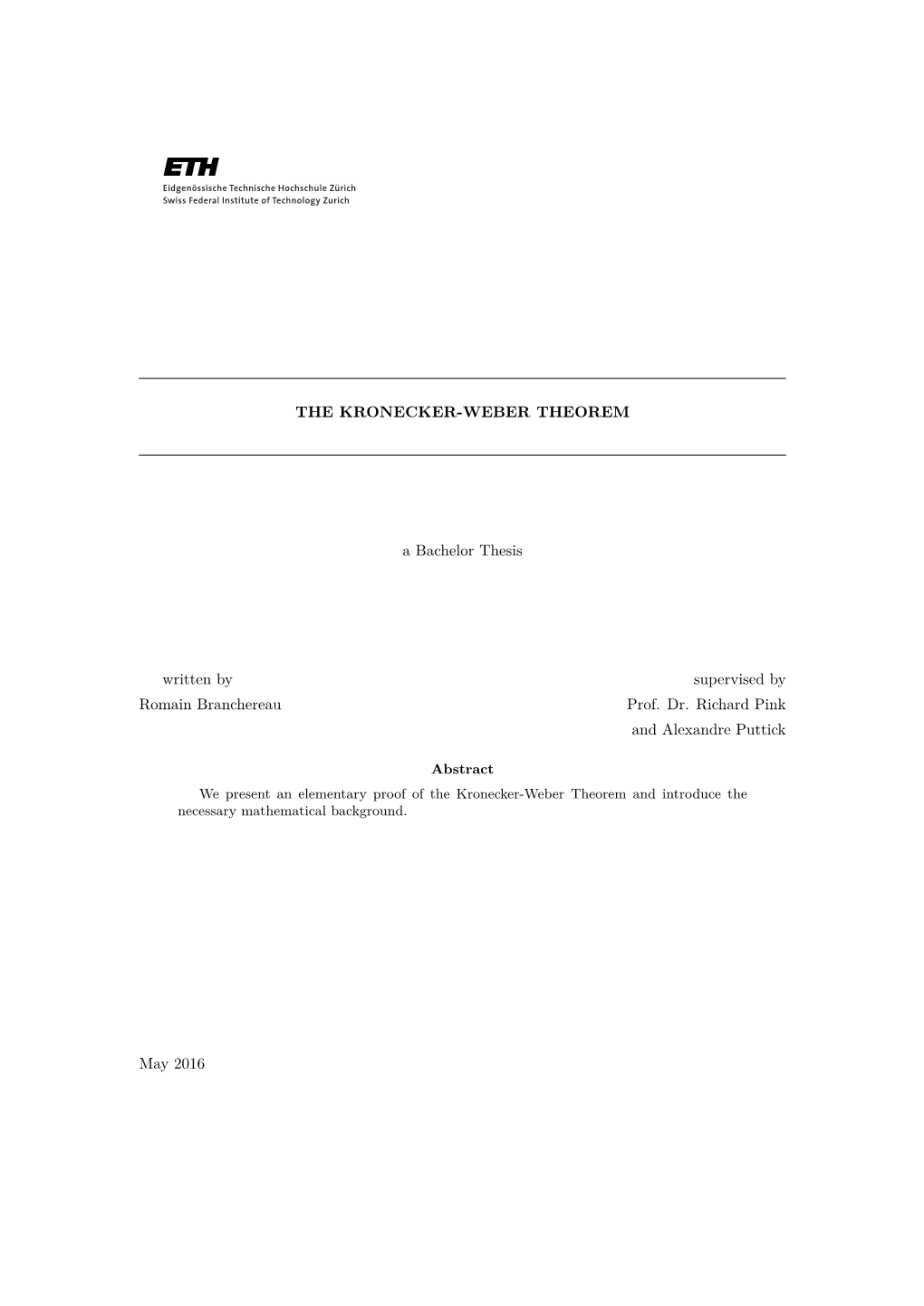 THE KRONECKER-WEBER THEOREM a Bachelor Thesis