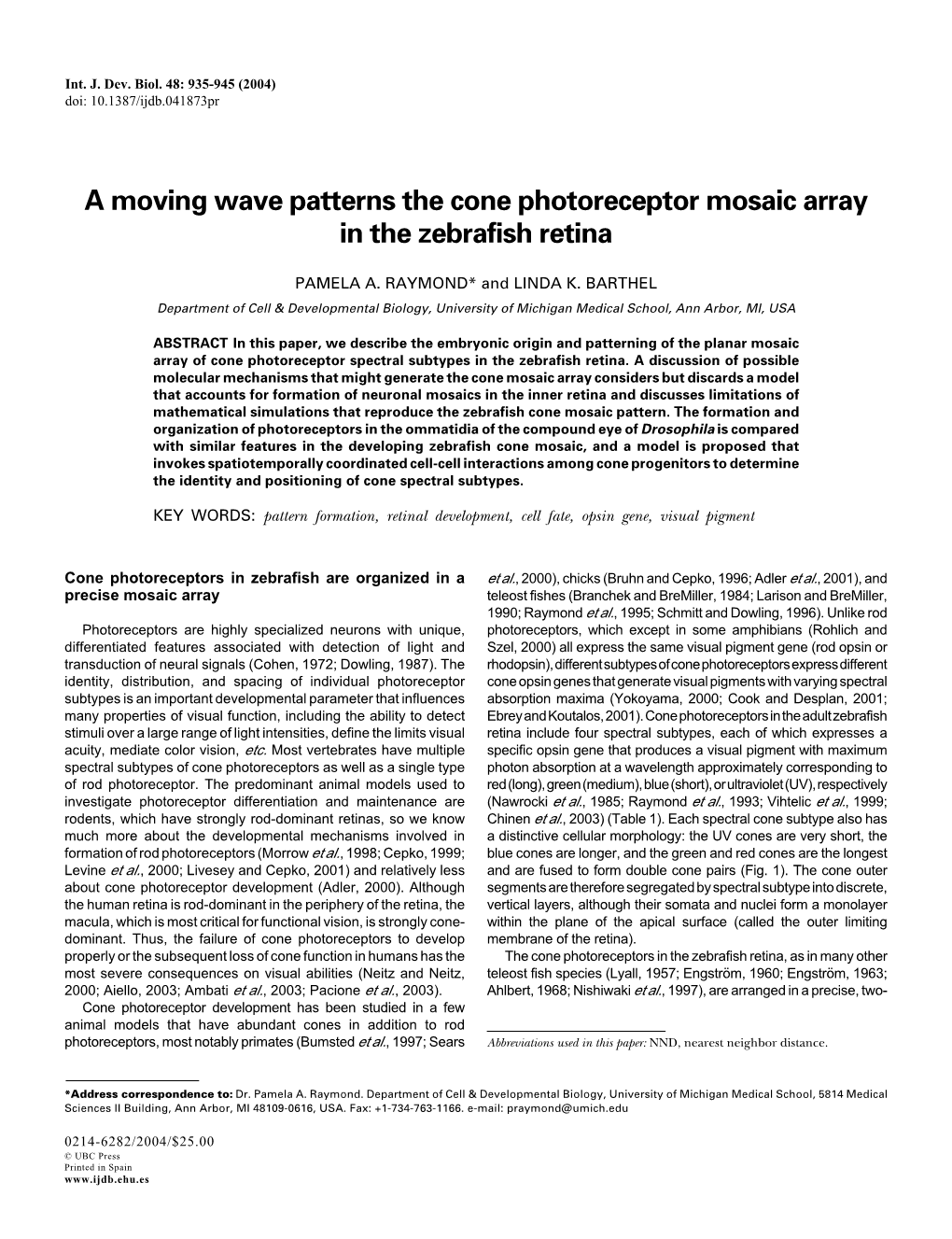 A Moving Wave Patterns the Cone Photoreceptor Mosaic Array in the Zebrafish Retina