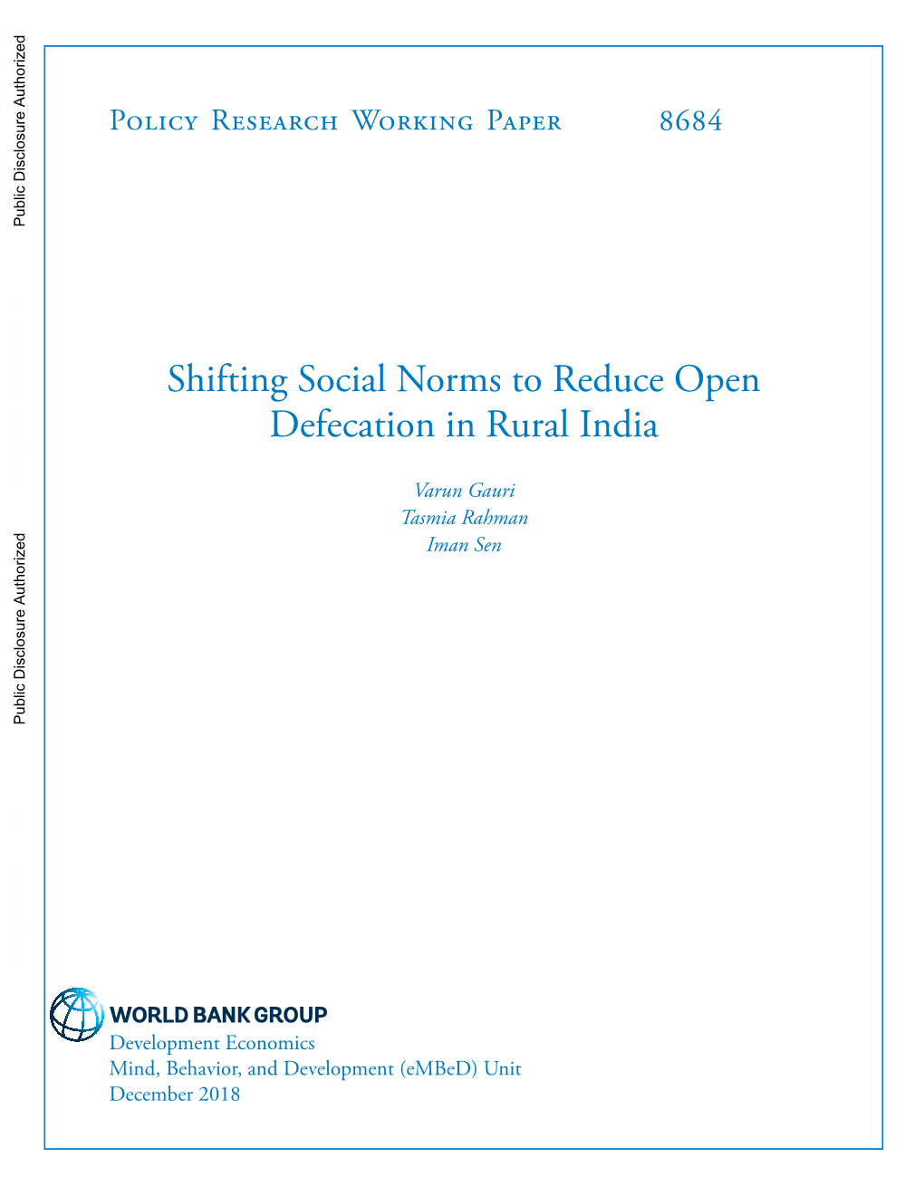 Shifting Social Norms to Reduce Open Defecation in Rural India